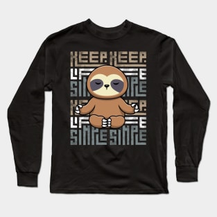 Keep it simple Long Sleeve T-Shirt